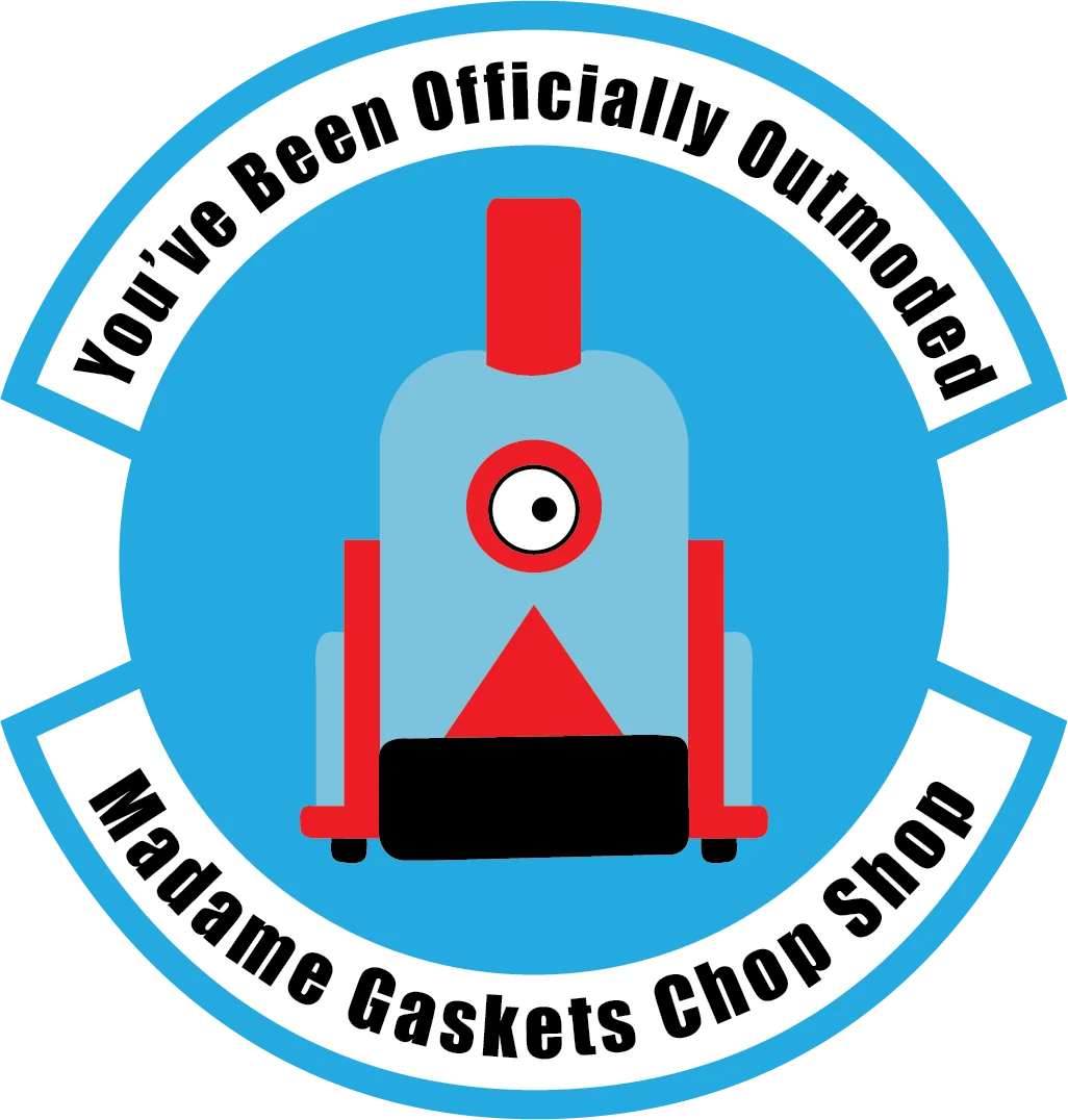 Madame Gaskets Chop Shop - Outmoded - PVC